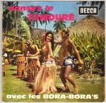 Les Bora-Bora's – Dansez Le Tamouré 45lik Plak