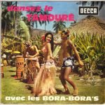 Les Bora-Bora's – Dansez Le Tamouré 45lik Plak