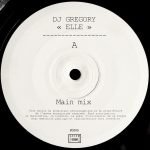 DJ Gregory – Elle 12" Maxi Single Plak (House) - Görsel 3