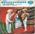 Los Machucambos – La Bamba 45lik Plak