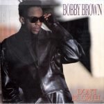 Bobby Brown – Don't Be Cruel 45lik Plak
