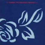 The Wedding Present – Tommy LP Plak