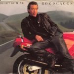 Boz Scaggs – Heart Of Mine 45lik Plak
