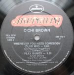 O'Chi Brown – Whenever You Need Somebody 12'' Maxi Single Plak - Görsel 3