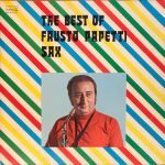 Fausto Papetti Sax – The Best Of Fausto Papetti Sax LP Plak