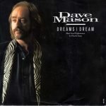 Dave Mason – Dreams I Dream 45lik Plak