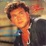 Patrick Swayze – She's Like The Wind 45lik Plak
