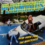Plasmatics ‎– New Hope For The Wretched LP Plak