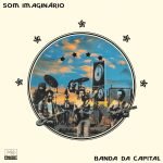 Som Imaginario – Banda Da Capital LP Plak