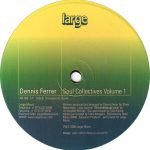 Dennis Ferrer – Soul Collectives Volume 1 12" Maxi Single Plak (Deep House) - Görsel 2