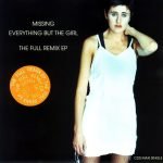 Everything But The Girl – Missing (The Full Remix EP) CD Single