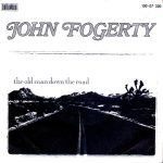 John Fogerty – The Old Man Down The Road 45lik Plak