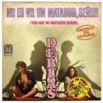 Deblas – No Es Vd. Un Matador, Señor 45lik Plak