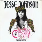 Jesse Johnson Featuring Sly Stone – Crazay 12" Maxi Single Plak