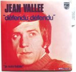 Jean Vallée – Défendu, Défendu 45lik Plak