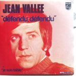 Jean Vallée – Défendu, Défendu 45lik Plak