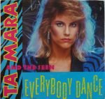 Ta Mara & The Seen – Everybody Dance 45lik Plak