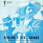 Zabumba De Mestre Vicente – Vitalino E Seu Zabumba 45lik Plak