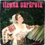 Ileana Sărăroiu – Ți-o Părea Puiule Bine 45lik Plak