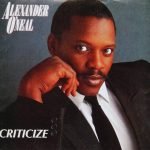 Alexander O'Neal – Criticize 45lik Plak