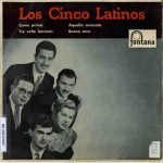 Los Cinco Latinos – Come Prima 45lik Plak