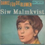 Siw Malmkvist – Danke Für Die Blumen 45lik Plak