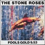 The Stone Roses – Fools Gold 9.53 12" Maxi Single Plak