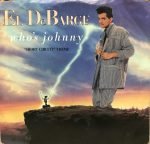 El DeBarge – Who's Johnny 45lik Plak
