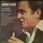 Johnny Cash And The Tennessee Two – The Singing Story Teller LP Plak