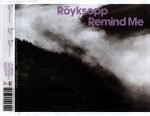 Röyksopp – Remind Me CD Single (Downtempo)