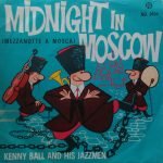 Kenny Ball And His Jazzmen – Midnight In Moskow 45lik Plak