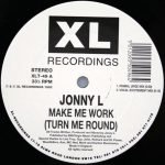 Jonny L – Make Me Work (Turn Me Around) 12'' Maxi Single Plak (Techno) - Görsel 3