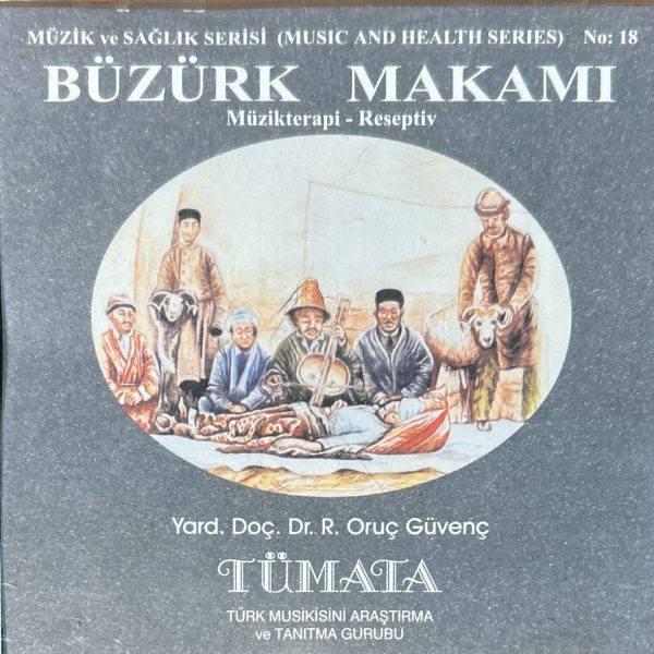Tümata – Müzikterapi Büzürk Makamı CD