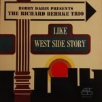 The Richard Behrke Trio – Like West Side Story LP Plak