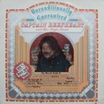 Captain Beefheart And The Magic Band – Unconditionally Guaranteed LP Plak