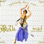 Baba Zula & Mad Professor – Psychebelly Dance Music CD
