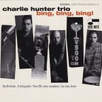 Charlie Hunter Trio – Bing, Bing, Bing! CD