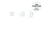 The Young Gods – Only Heaven CD