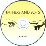 Muddy Waters / Otis Spann / Michael Bloomfield / Paul Butterfield / Donald "Duck" Dunn / Sam Lay – Fathers And Sons CD - Görsel 3