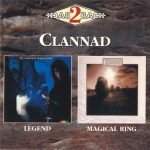 Clannad – Legend / Magical Ring 2CD