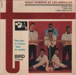 Rocky Roberts Et Les Airedales – T Bird (Ti Beurd) 45lik Plak