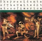 The Presidents Of The United States Of America – The Presidents Of The United States Of America CD