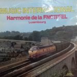 Harmonie De La FNCTTFEL – Music International LP Plak