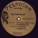 DJ Valium – III 12'' Maxi Single Plak (Techno)