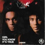 Milli Vanilli – Girl You Know It's True 45lik Plak
