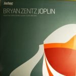 Bryan Zentz – Joplin 12" Maxi Single Plak (Techno)