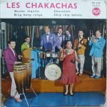 Les Chakachas – Mucho Tequila 45lik Plak