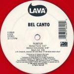 Bel Canto – Rumour (Remixes By Masters At Work) 12" Maxi Single Plak (Early House) Renkli Plak - Görsel 3
