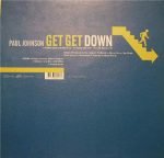 Paul Johnson – Get Get Down 12" Maxi Single Plak (House) - Görsel 2