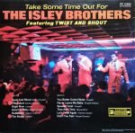 The Isley Brothers – Take Some Time Out For The Isley Brothers LP Plak - Görsel 2